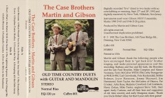 CAS-0338, The Case Brothers - Martin and Gibson, Old Time Country Duets