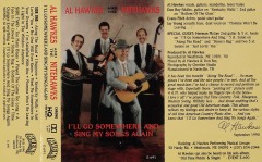 CAS-0345, Al Hawkes And The Nitehawks, I'll Go Somewhere And Sing My Songs Again