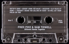 CAS-7938, Different Bands Together, Fred Pike & Sam Tidwell, Side 1