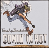 CD-7914, Tricky Britches, Comin' In Hot, 2016