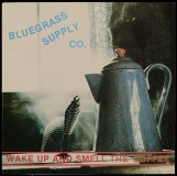 LP-0318, Bluegrass Supply Company, Wake Up And Smell The Coffee
