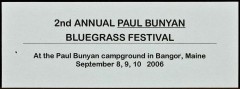 MISC-1048, 2nd Annual Paul Bunyan Bluegrass Festival Ticket, 2006