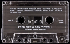 CAS-7938, Different Bands Together, Fred Pike & Sam Tidwell, Side 1