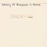 CD-0501, History Of Bluegrass In Maine, Disc 1