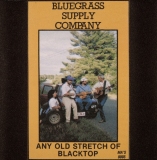 CD-1050, Bluegrass Supply Company, Any Old Stretch Of Blacktop