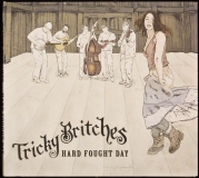 CD-7903, Tricky Britches, Hard Fought Day, 2011